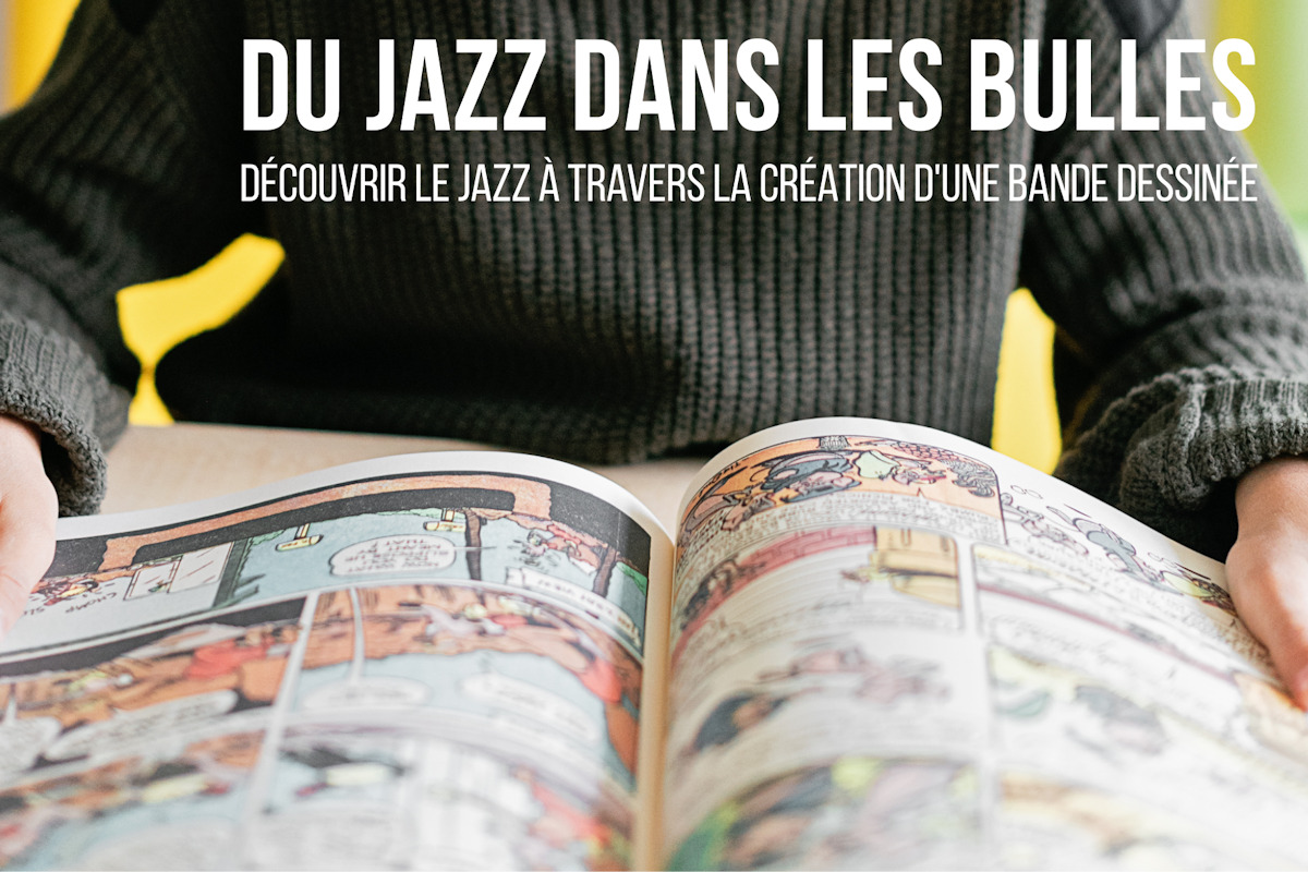 Du jazz dans les bulles